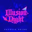 Illusion Night - Single