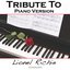 Tribute to Lionel Richie: Piano Collection