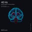 40 Hz Gamma Waves for Focus - Binaural Beats