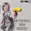 Motivado sem noção - Single