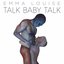 Talk Baby Talk