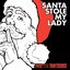 Santa Stole My Lady