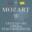 Mozart 225 - Legendary Opera Performances