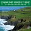 From The Emerald Isle: The Haunting Sounds of Ireland