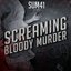 Screaming Bloody Murder (Japanese Edition)