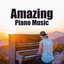 Amazing Piano Music
