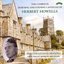 Herbert Howells: Complete Morning & Evening Services - Volume 1