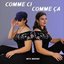 Comme ci comme ça