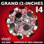 Grand 12-Inches 14