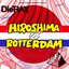 Hiroshima vs Rotterdam