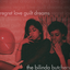The Bilinda Butchers - Regret, Love, Guilt, Dreams album artwork
