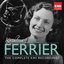 Kathleen Ferrier - The Complete EMI Recordings