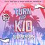 The TurnUp Kid - EP
