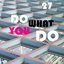 Do What You Do - Single