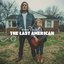 The Last American [Explicit]