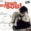 Touch My Soul - The Finest Of Black Music Vol.7