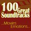 100 Great Soundtracks... Movies Emotions...