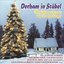 Derham in Stübel - Weihnachten im Erzgebirge