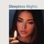 Sleepless Nights [Explicit]