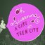 A Girl in Teen City