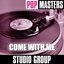 Pop Masters: Come With Me