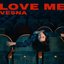 Love Me - Single