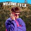 Welcome To LA