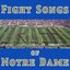 Fight Songs of Notre Dame