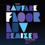 Floor Luv Remixes