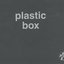 Plastic Box [Disc 2]