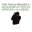 The Thula Project / An Album Of South African Lullabies
