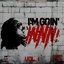 I'm Goin' Innn!, Vol. 1
