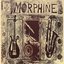 The Best of Morphine 1992 - 1995