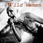 Wild Women