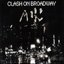 Clash On Broadway [Disc 2]