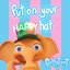 Put On Your Happy Hat