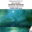 Anthology of American Piano Music, Vol. 2 - American Nocturnes