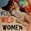 Wild Wild Women