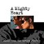 A Mighty Heart (Music From The Motion Picture)