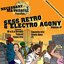 Necesary Mayhem Presents : Sess Retro & Electro Agony