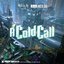 A Cold Call