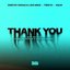 Thank You (Not So Bad) [Dimitri Vegas x Piero Pirupa Remix]