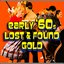 Early '60s Lost & Found Gold