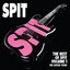 The Best of Spit, Vol. 1, The Guitar Years