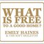 What Is Free to a Good Home? - EP