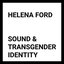 Sound & Transgender Identity