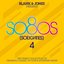 so80s (So Eighties) Volume 4 - Pres. By Blank & Jones