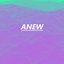 Anew