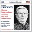 ERICKSON: Orchestral, Chamber and Vocal Music