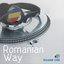 Romanian Way Vol. 1